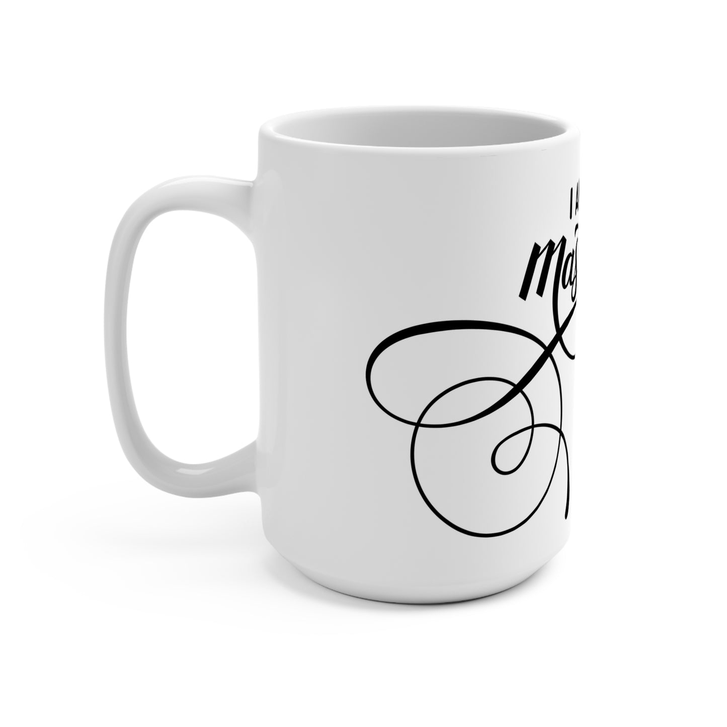 Inspirational 15oz Mug - "I Am His Masterpiece" Ephesians 2:10