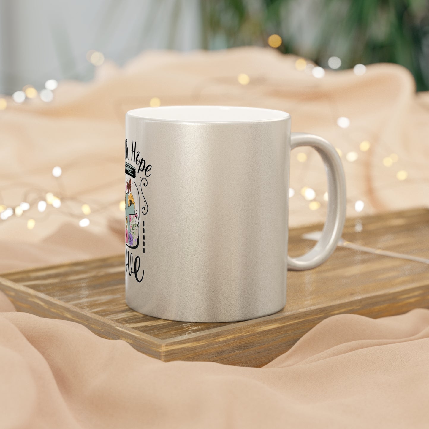 Faith Hope Love Metallic Mug - Inspirational Silver/Gold Coffee Cup