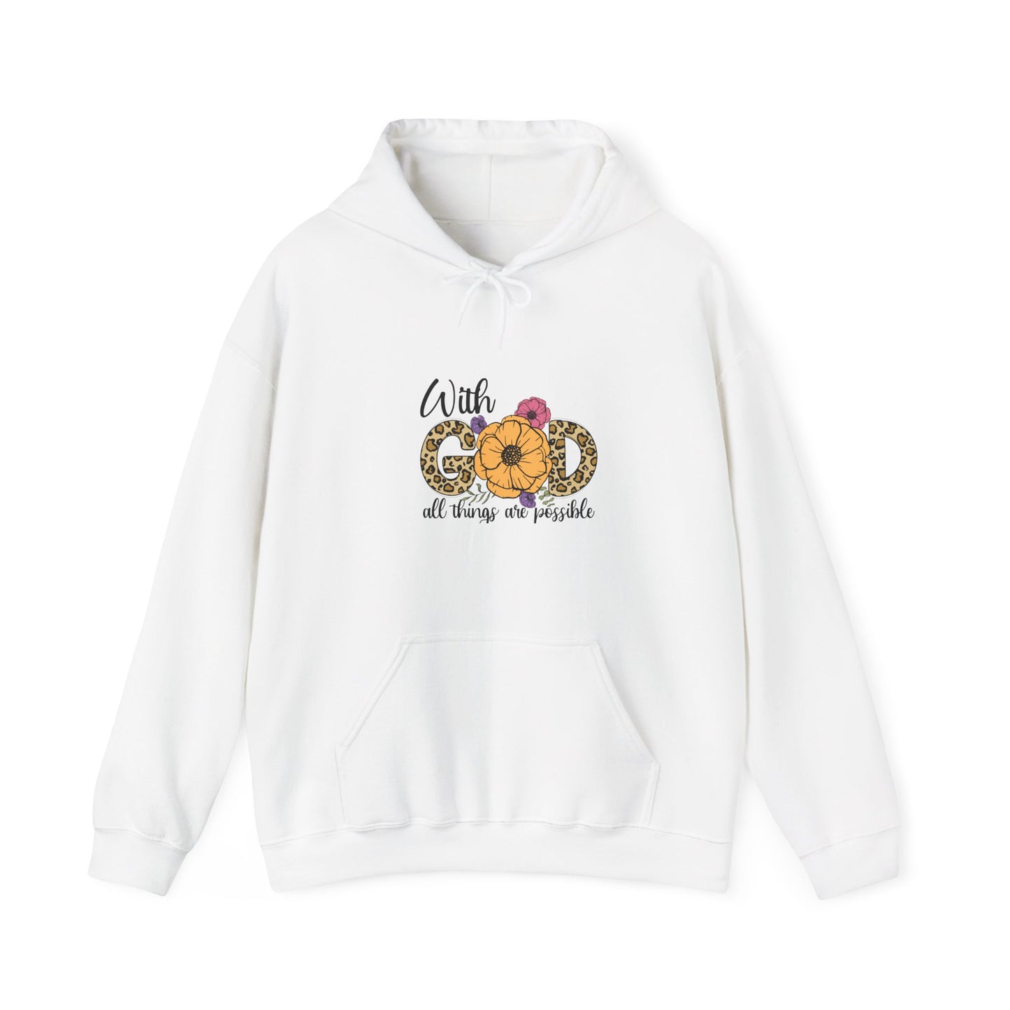 Inspirational Floral Hooded Sweatshirt - 'With God, All Things Are Possible'