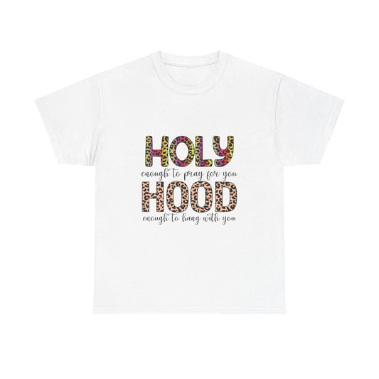 Holy Hood Unisex Heavy Cotton Tee - Fun & Faith-Inspired Apparel for Every Occasion